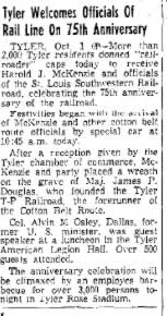 Newspaper article" Tyler Welcomes Officials of Rail Line on 75th Anniversary" ... Tyler Welcomes Officials Of Rail Line on 75th  Anniversary.