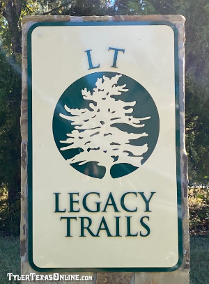Legacy Trails ... sign in Tyler, Texas