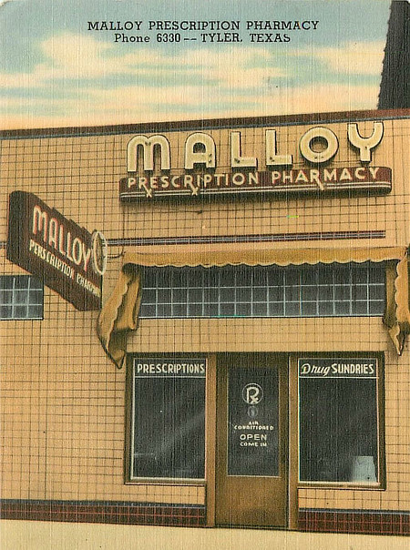 Malloy Prescription Pharmacy ... Phone 6330 ... Tyler, Texas
